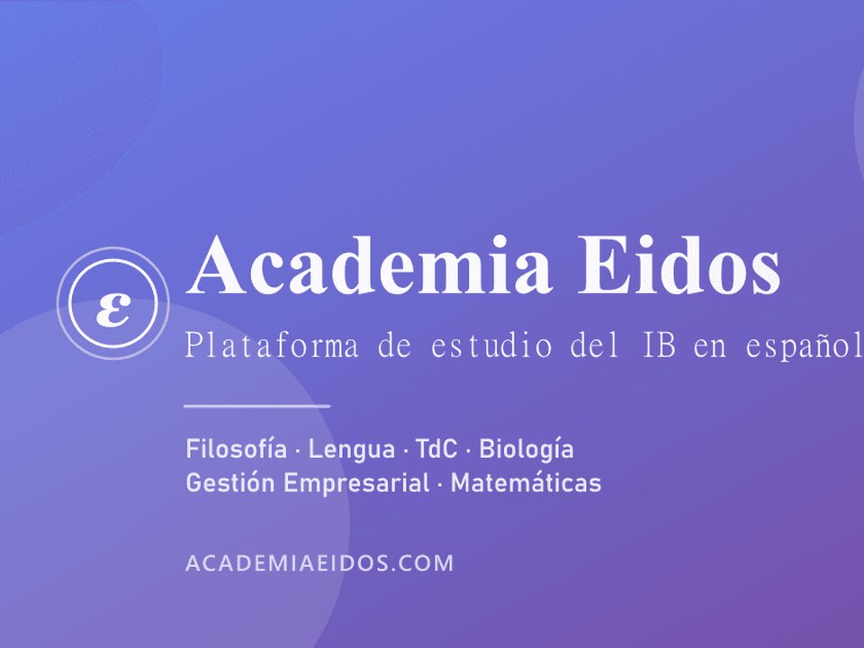 Academia Eidos, plataforma de estudio del IB en español